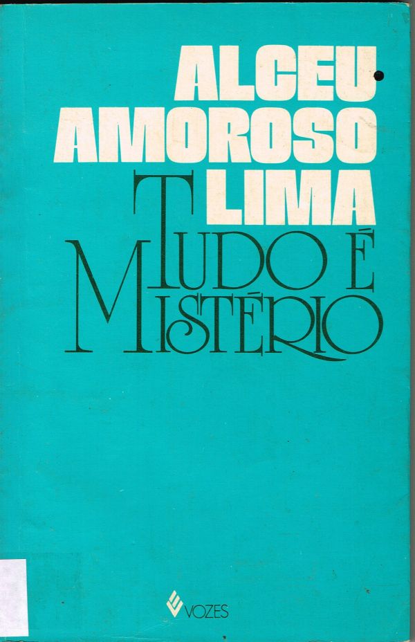 Tudo é Mistério